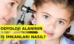 Odyoloji İş İmkanları Nasıl? Nerelerde Çalışabilir?